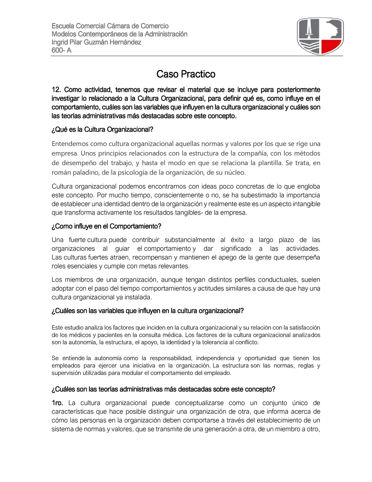 caso practico de cultura organizacional ferrari - Cuáles son los elementos que conforman la cultura organizacional