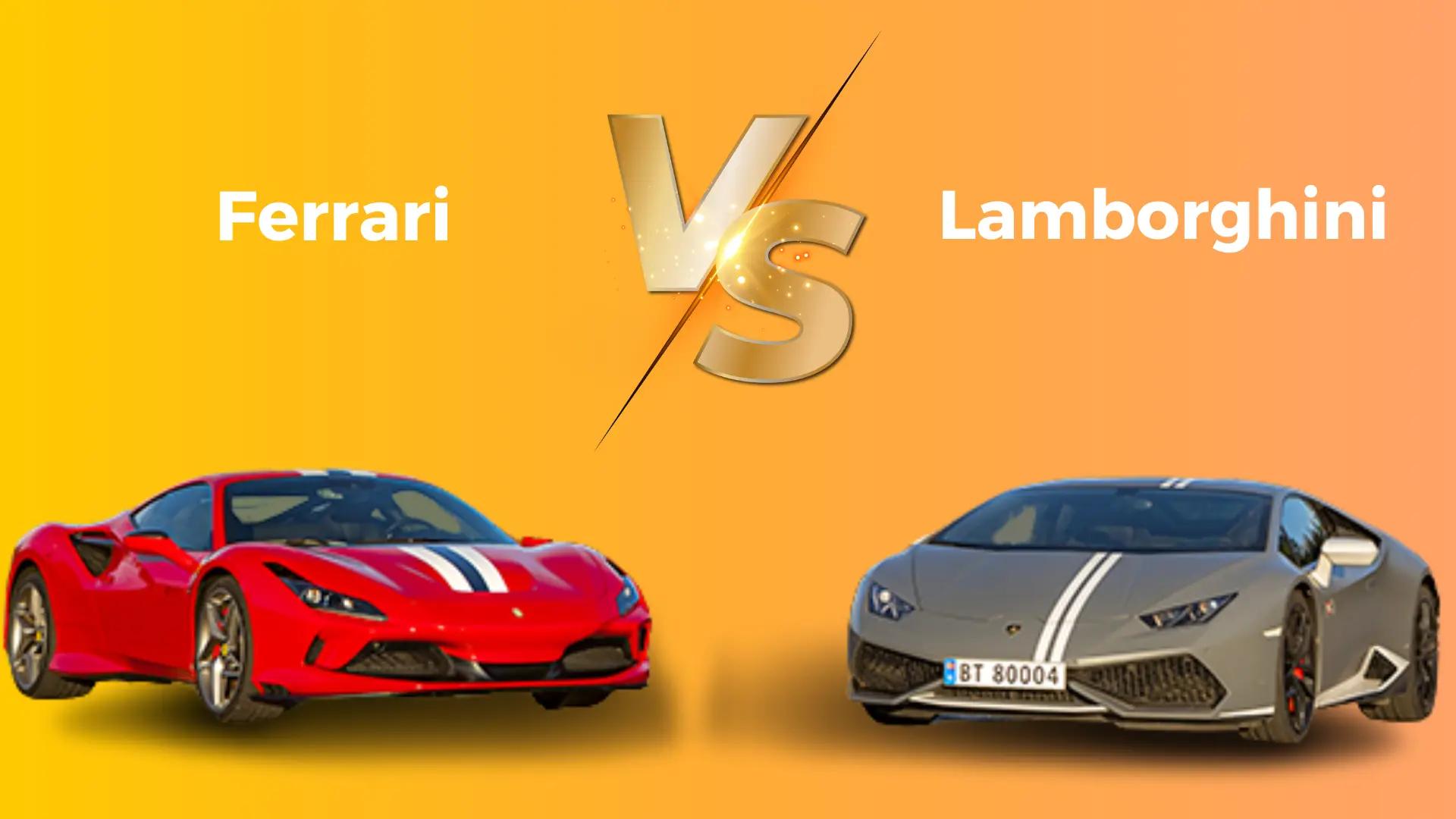 lambo or ferrari - Is A Lamborghini better than a Ferrari
