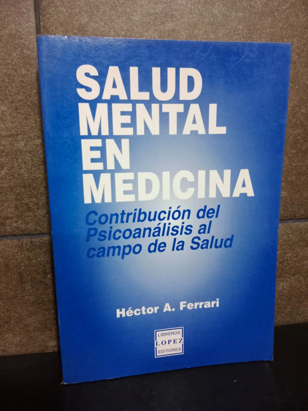 libro ferrari salud mental - Qué es la salud mental