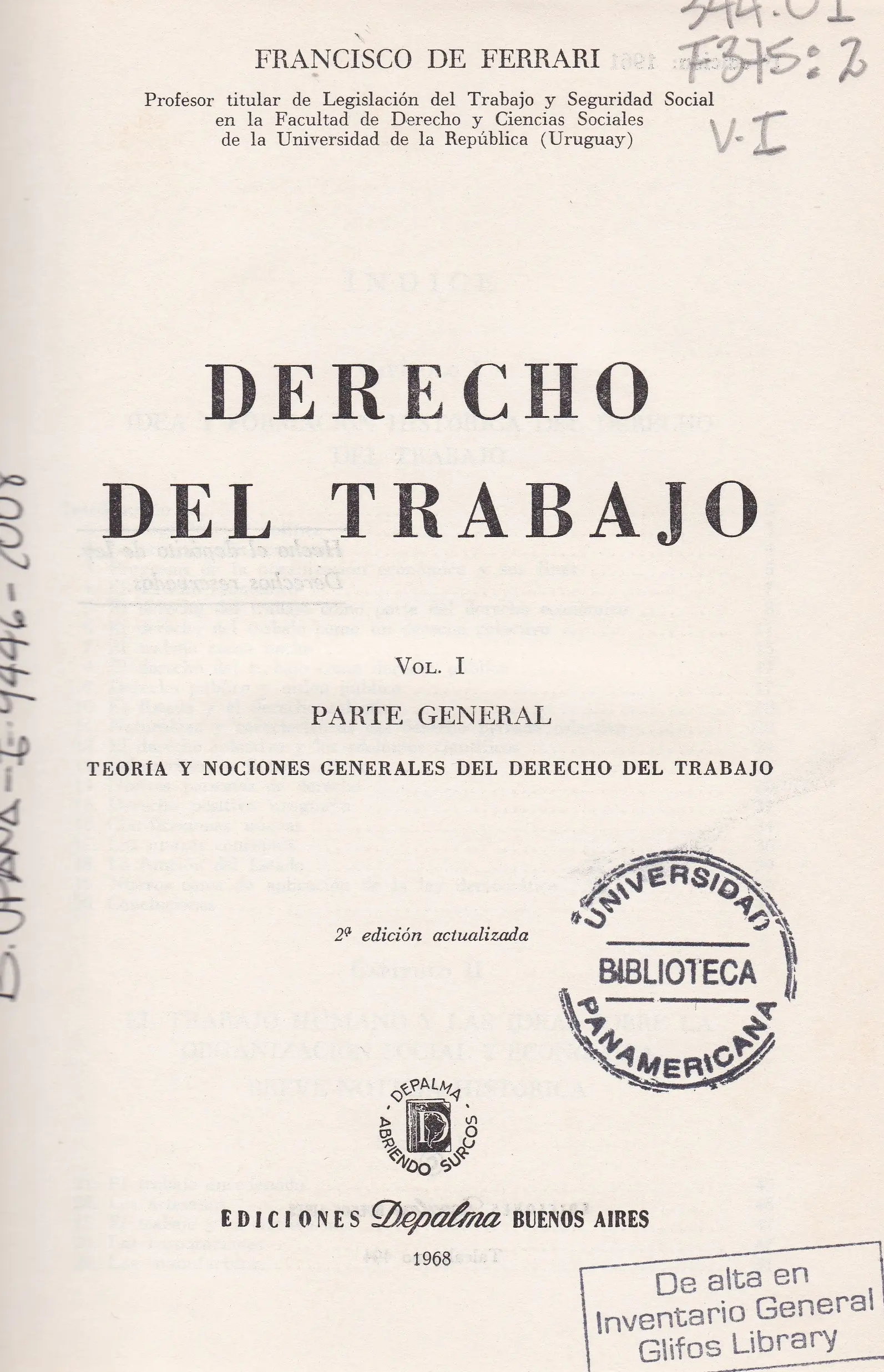 de ferrari francisco derecho del trabajo - Quién creó los derechos del trabajador en Argentina