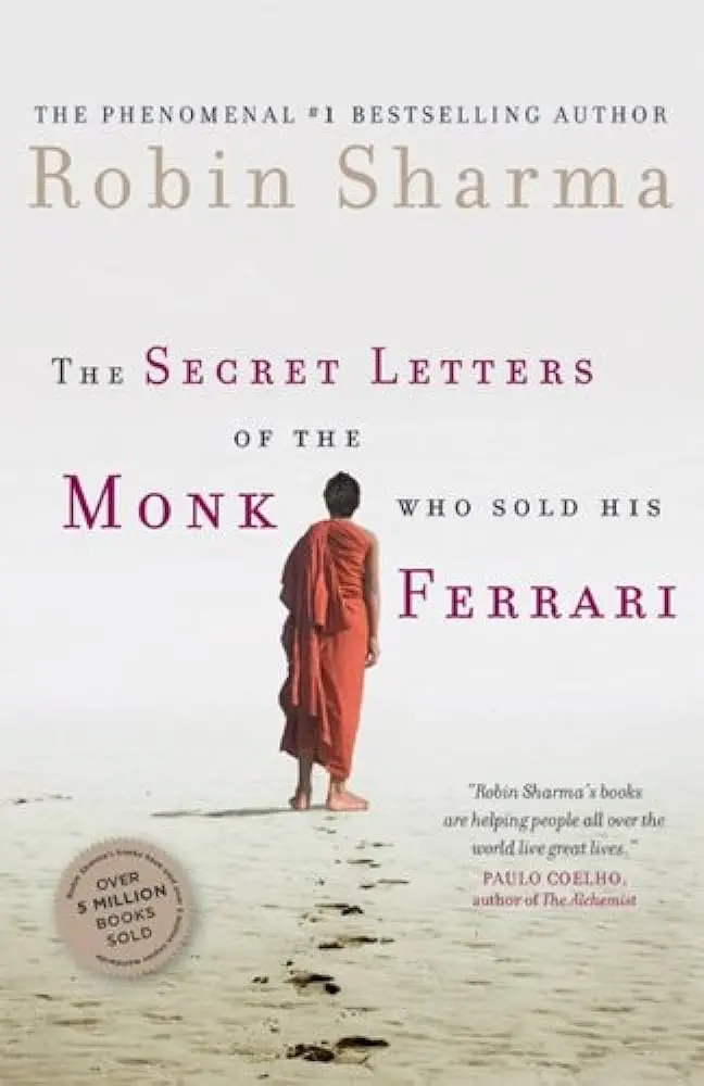 the secret letters of the monk who sold his ferrari - What was the best line from The Monk Who Sold His Ferrari