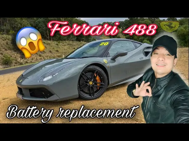 ferrari 488 battery replacement - Who makes Ferrari batteries